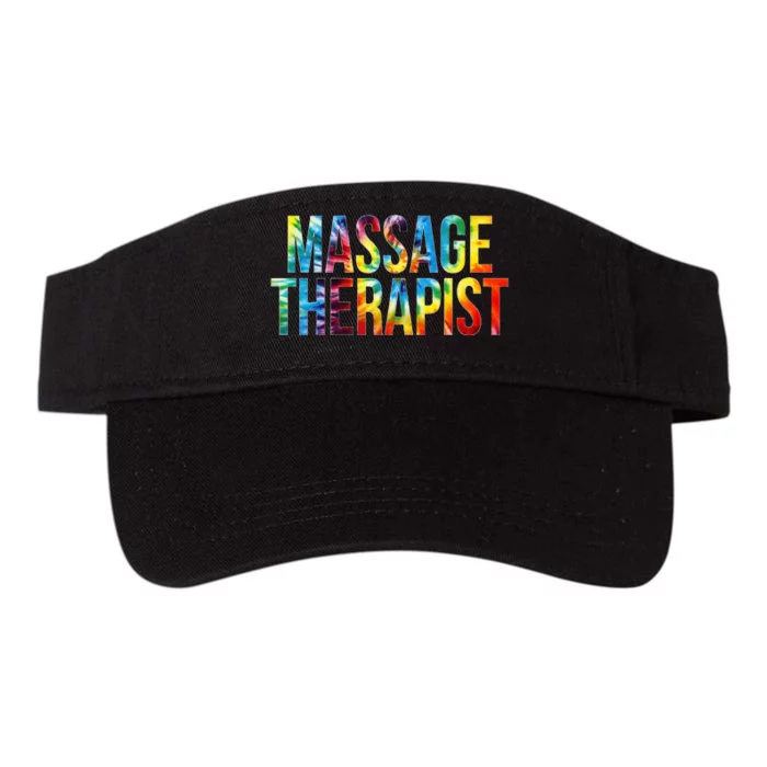 Massage Therapist Appreciation Day Tie Dye Wo For Work Valucap Bio-Washed Visor