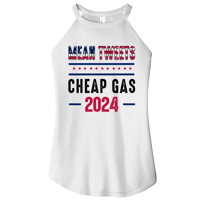 Mean Tweets And Cheap Gas Funny 2024 Pro Trump Women’s Perfect Tri Rocker Tank