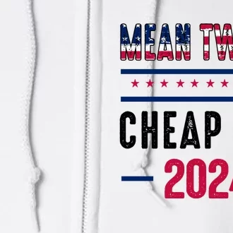 Mean Tweets And Cheap Gas Funny 2024 Pro Trump Full Zip Hoodie