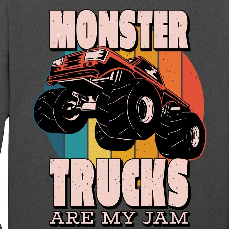 Monster Trucks Are My Jam Long Sleeve Shirt