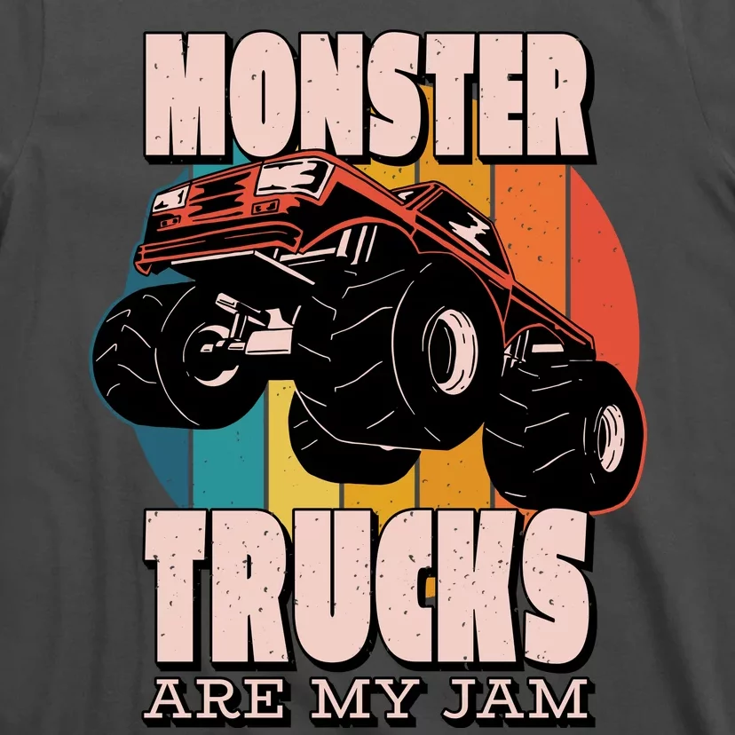 Monster Trucks Are My Jam T-Shirt