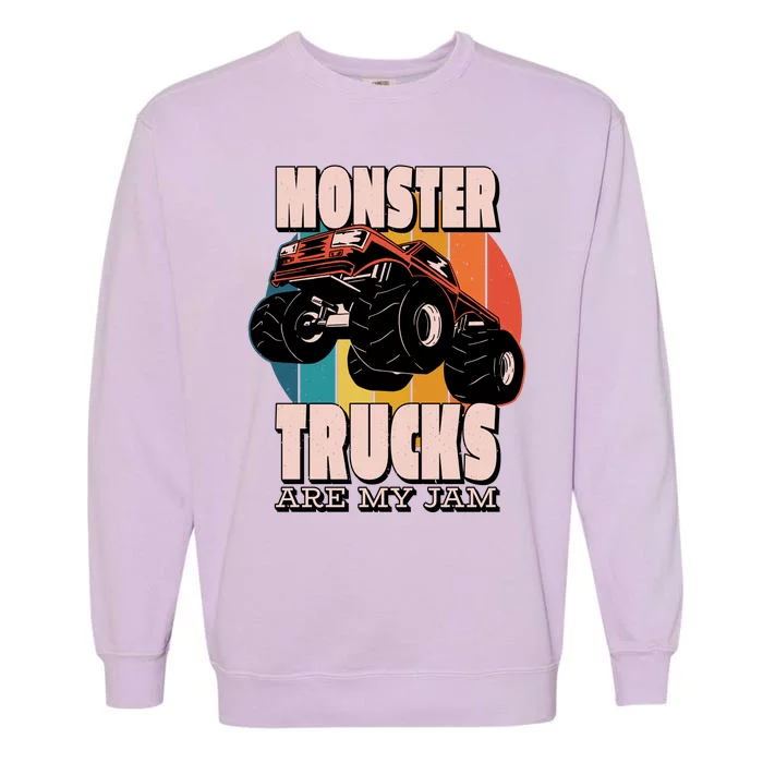 Monster Trucks Are My Jam Garment-Dyed Sweatshirt