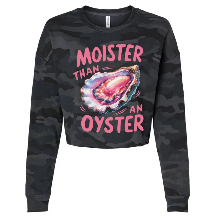 Moister Than An Oyster Inappropriate Shellfish Cropped Pullover Crew