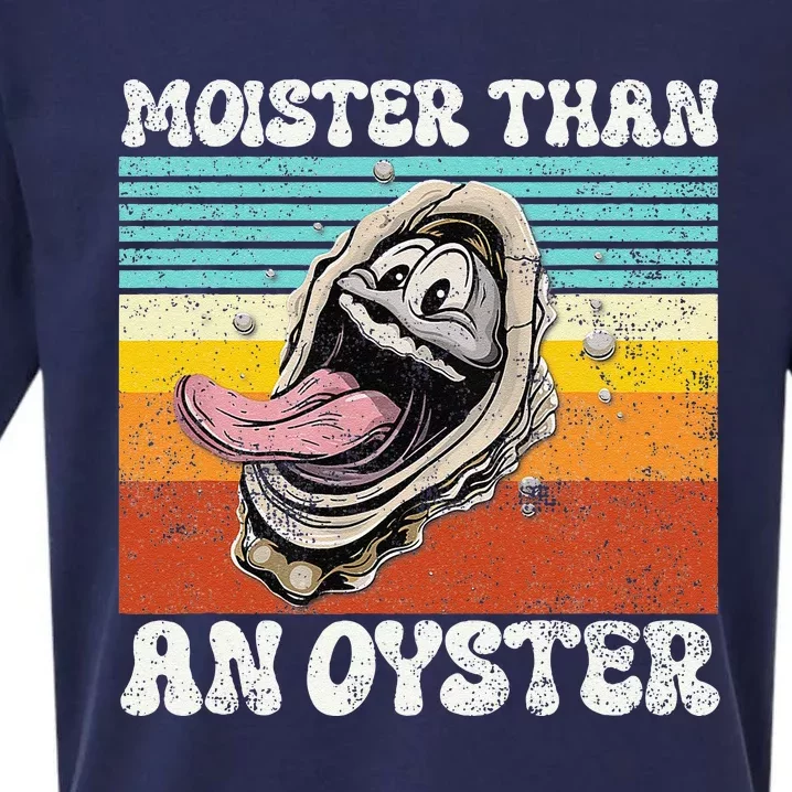 Moisture Than An Oyster Funny Shucking Humor Adult Joke Sueded Cloud Jersey T-Shirt