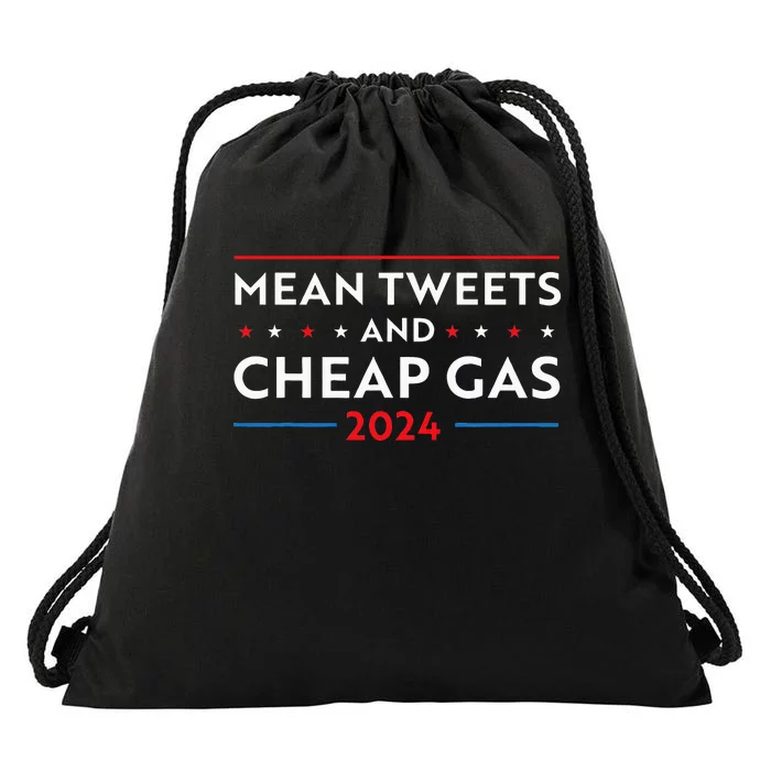 Mean Tweets And Cheap Gas Funny 2024 Pro Trump Men Women Drawstring Bag