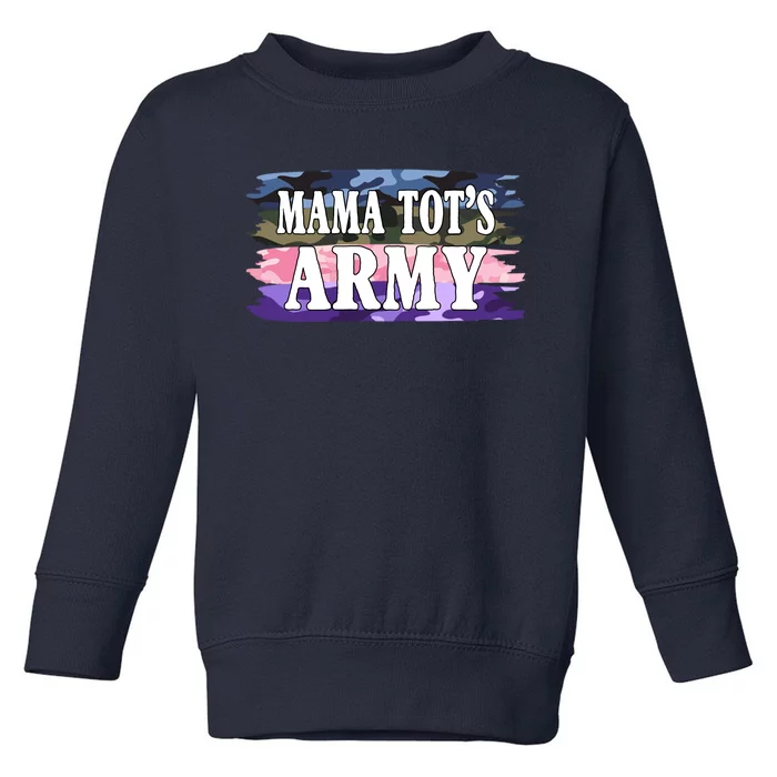 Mama Tots Army Toddler Sweatshirt