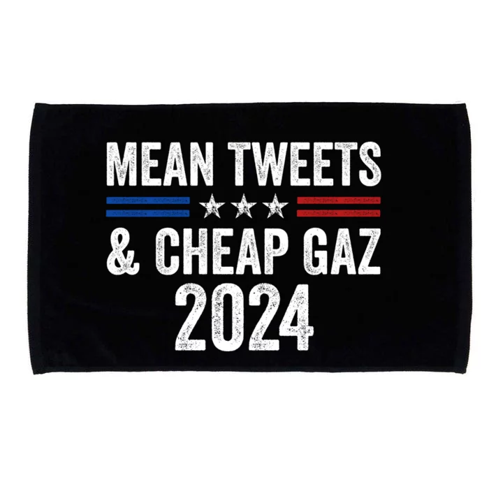 Mean Tweets And Cheap Gas Funny Donald Trump 2024 Microfiber Hand Towel