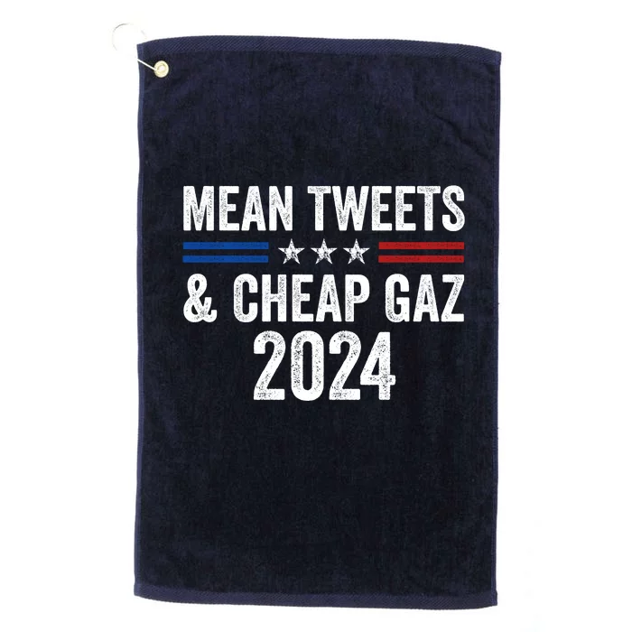 Mean Tweets And Cheap Gas Funny Donald Trump 2024 Platinum Collection Golf Towel