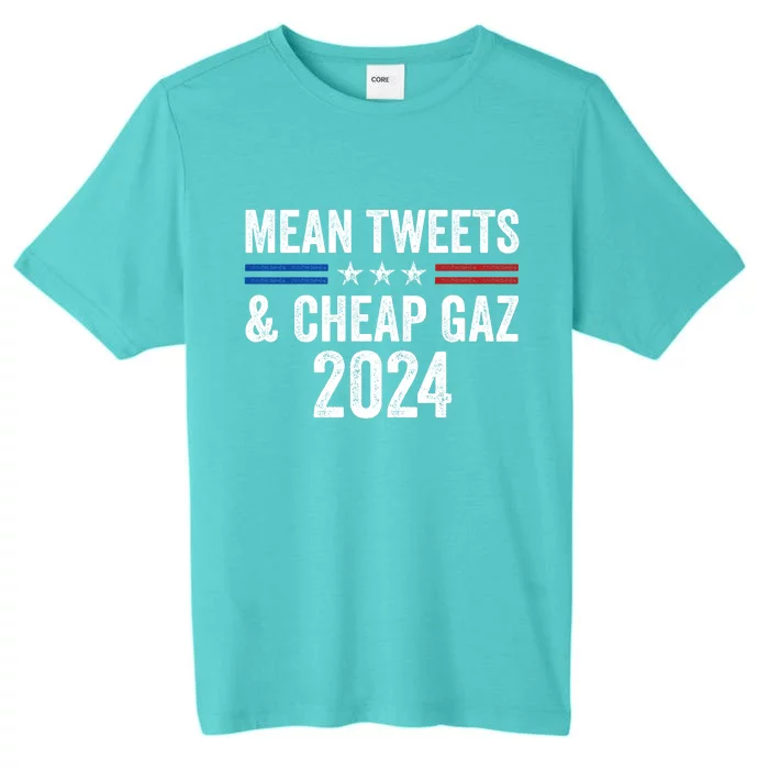 Mean Tweets And Cheap Gas Funny Donald Trump 2024 ChromaSoft Performance T-Shirt