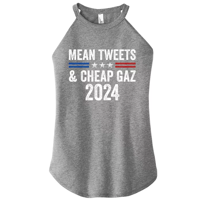 Mean Tweets And Cheap Gas Funny Donald Trump 2024 Women’s Perfect Tri Rocker Tank