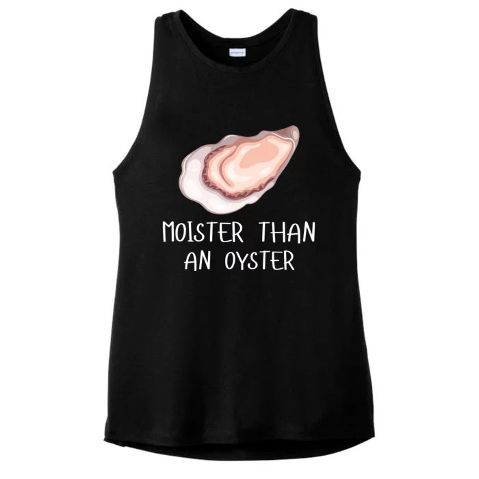 Moister Than An Oyster Shucking Funny Shellfish Shucker Ladies Tri-Blend Wicking Tank