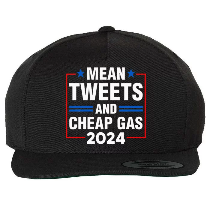 Mean Tweets And Cheap Gas Prices Meme 2024 Pro Trump Fan Wool Snapback Cap