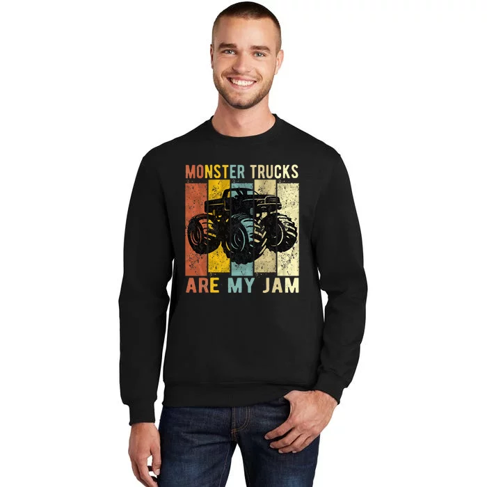 Monster Trucks Are My Jam Vintage Retro Monster Truck Tall Sweatshirt