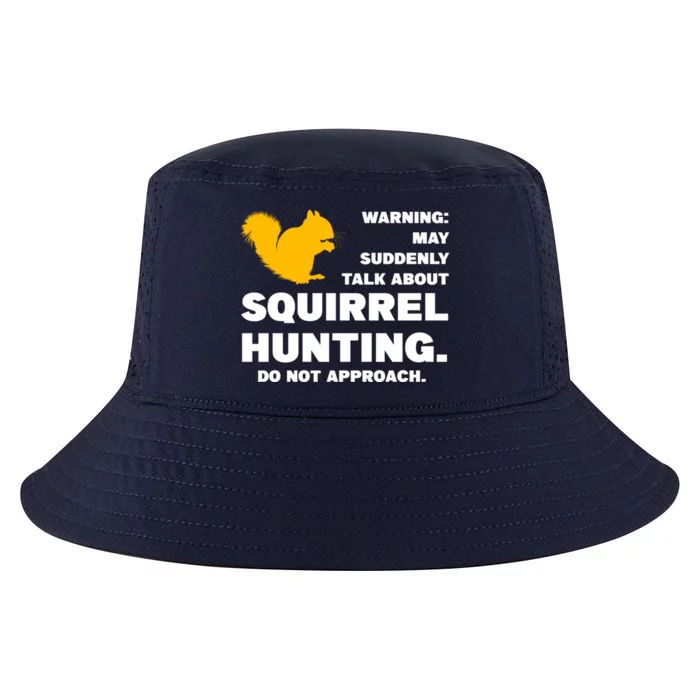 May Talk About Squirrel Hunting Squirrel Hunting Gift Cool Comfort Performance Bucket Hat