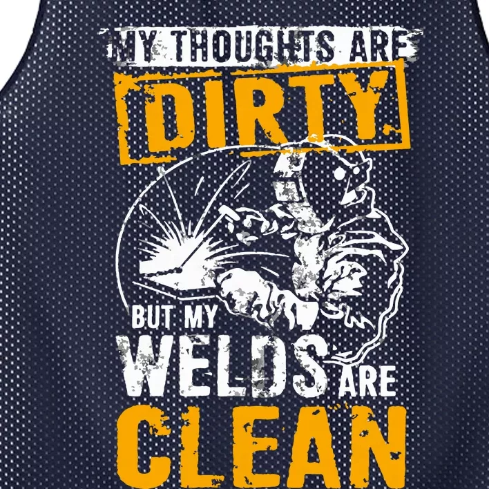 My Thoughts Are Dirty But My Welds Are Clean Funny Welder Mesh Reversible Basketball Jersey Tank