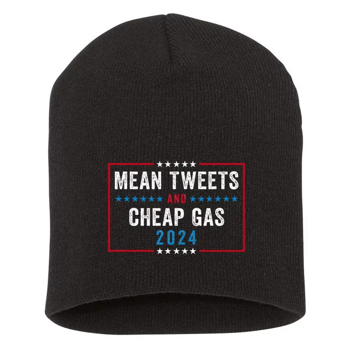 Mean Tweets And Cheap Gas Funny Election 2024 Short Acrylic Beanie