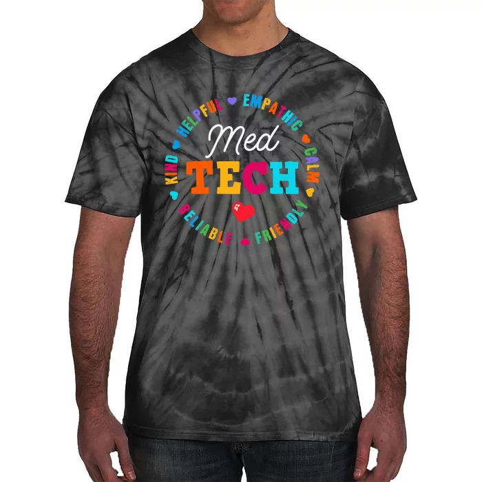 Med Tech Appreciation Week Healthcare Medical Technologist Tie-Dye T-Shirt