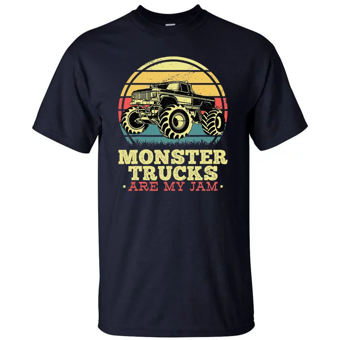 Monster Truck Are My Jam For Monster Truck Lovers Tall T-Shirt