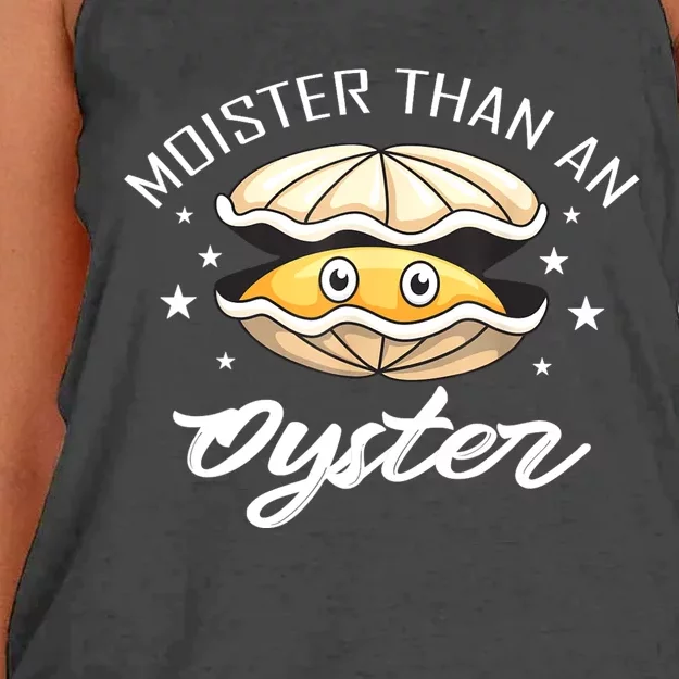 Moister Than An Oyster Funny Present Women's Knotted Racerback Tank