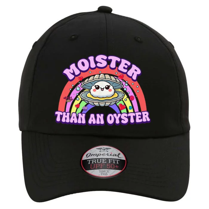 Moister Than An Oyster Funny Shellfish Seafood Gift The Original Performance Cap