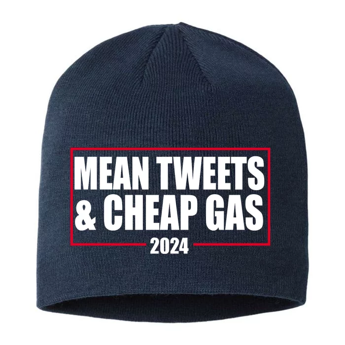 Mean Tweets And Cheap Gas 2024 Pro Trump 8 1/2in Sustainable Knit Beanie