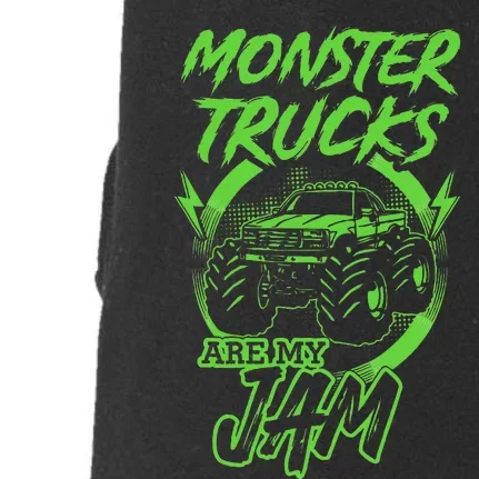 Monster Trucks Are My Jam Rally Doggie 3-End Fleece Hoodie