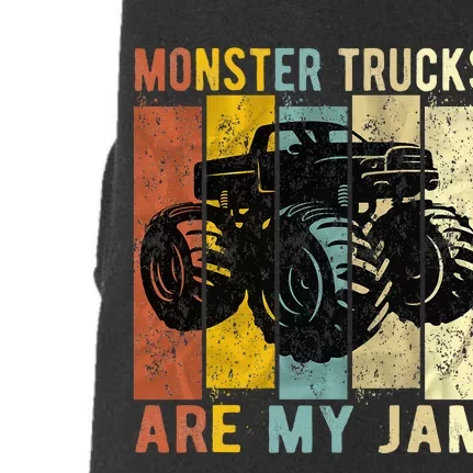 Monster Trucks Are My Jam Vintage Retro Monster Truck Doggie 3-End Fleece Hoodie