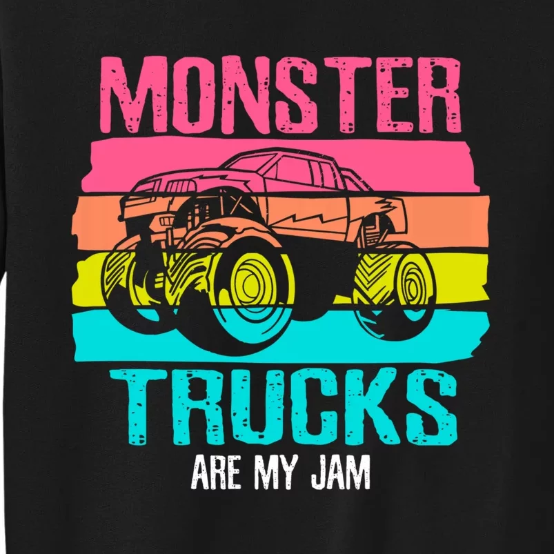 Monster Trucks Are My Jam Engines Truck Car Lovers Trucker Sweatshirt