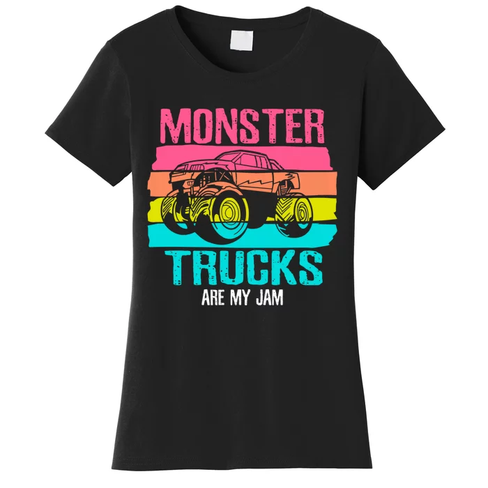 Monster Trucks Are My Jam Engines Truck Car Lovers Trucker Women's T-Shirt