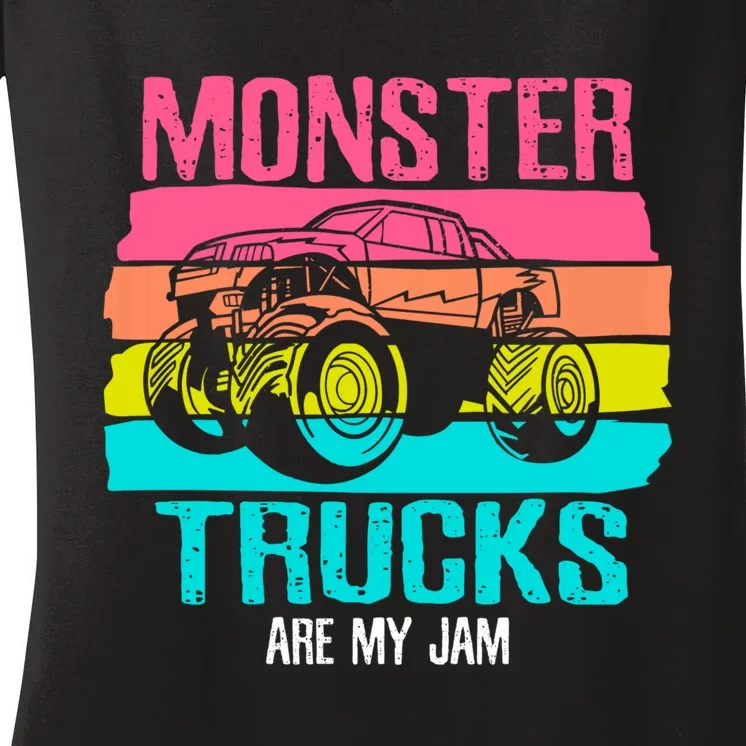 Monster Trucks Are My Jam Engines Truck Car Lovers Trucker Women's V-Neck T-Shirt