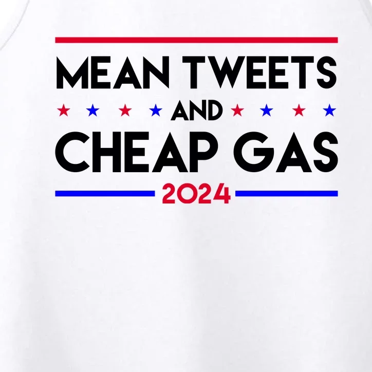 Mean Tweets And Cheap Gas 2024 Funny Political Performance Tank