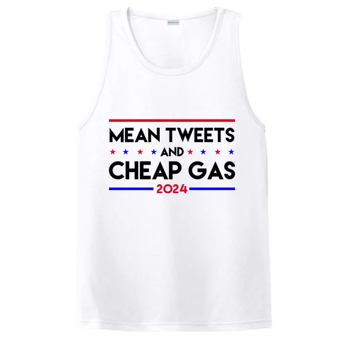 Mean Tweets And Cheap Gas 2024 Funny Political Performance Tank