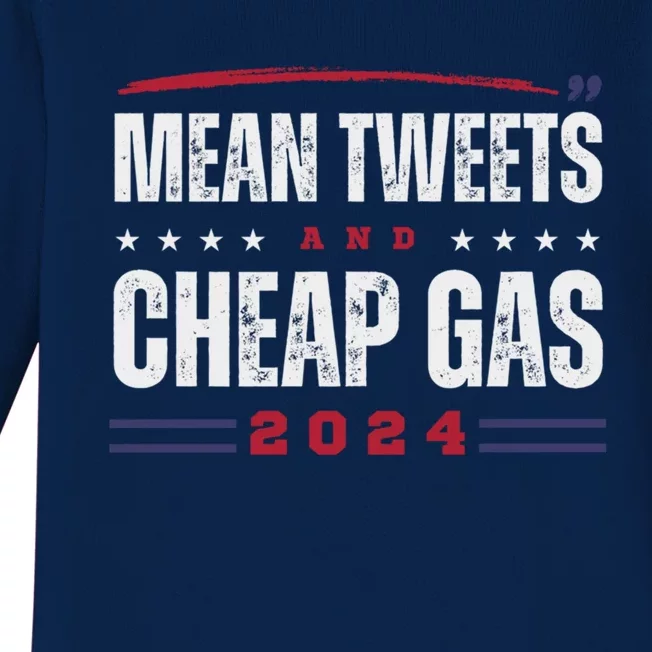 Mean Tweets And Cheap Gas 2024 Funny Trump Supporters Gift Baby Long Sleeve Bodysuit