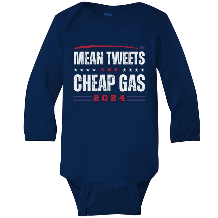 Mean Tweets And Cheap Gas 2024 Funny Trump Supporters Gift Baby Long Sleeve Bodysuit