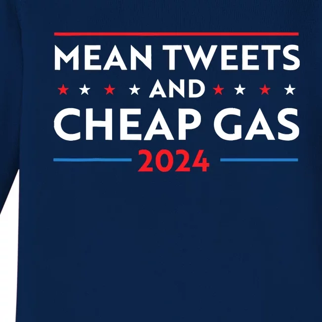 Mean Tweets And Cheap Gas Funny 2024 Pro Trump Baby Long Sleeve Bodysuit