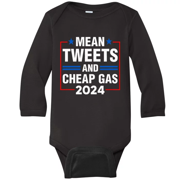 Mean Tweets And Cheap Gas Prices Meme 2024 Pro Trump Fan Baby Long Sleeve Bodysuit