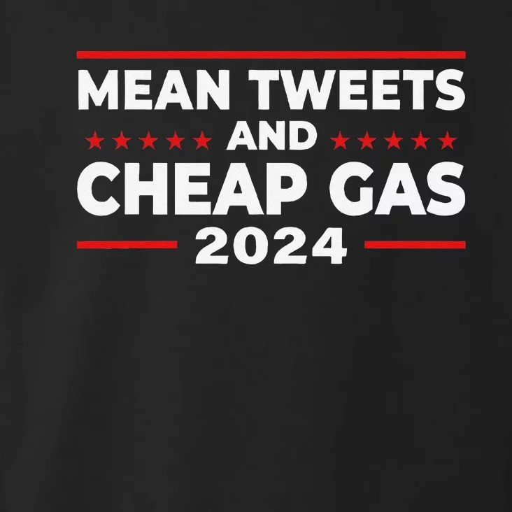 Mean Tweets And Cheap Gas Funny Donald Trump 2024 Election Toddler Hoodie