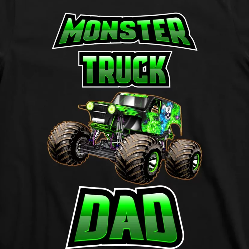 Monster Trucks Are My Jam Monster Truck Dad T-Shirt