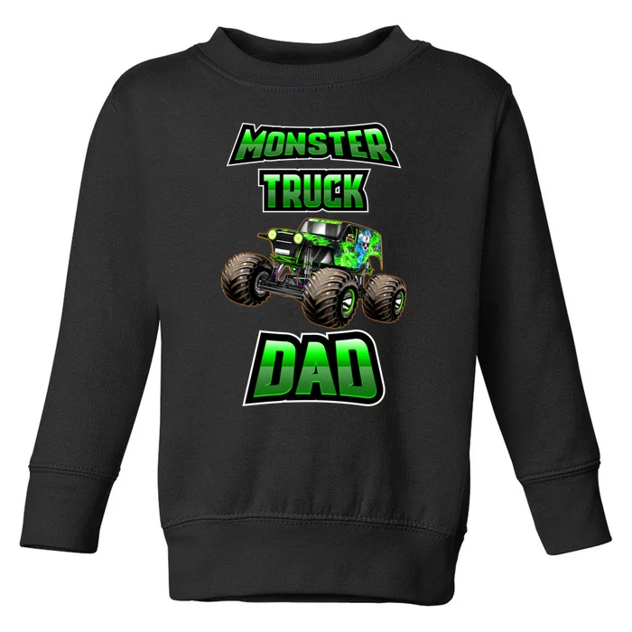 Monster Trucks Are My Jam Monster Truck Dad Toddler Sweatshirt