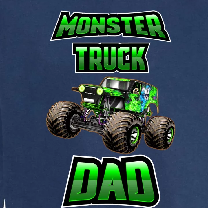 Monster Trucks Are My Jam Monster Truck Dad Garment-Dyed Sweatshirt