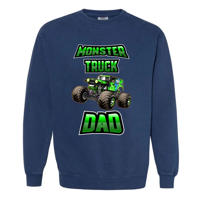 Monster Trucks Are My Jam Monster Truck Dad Garment-Dyed Sweatshirt