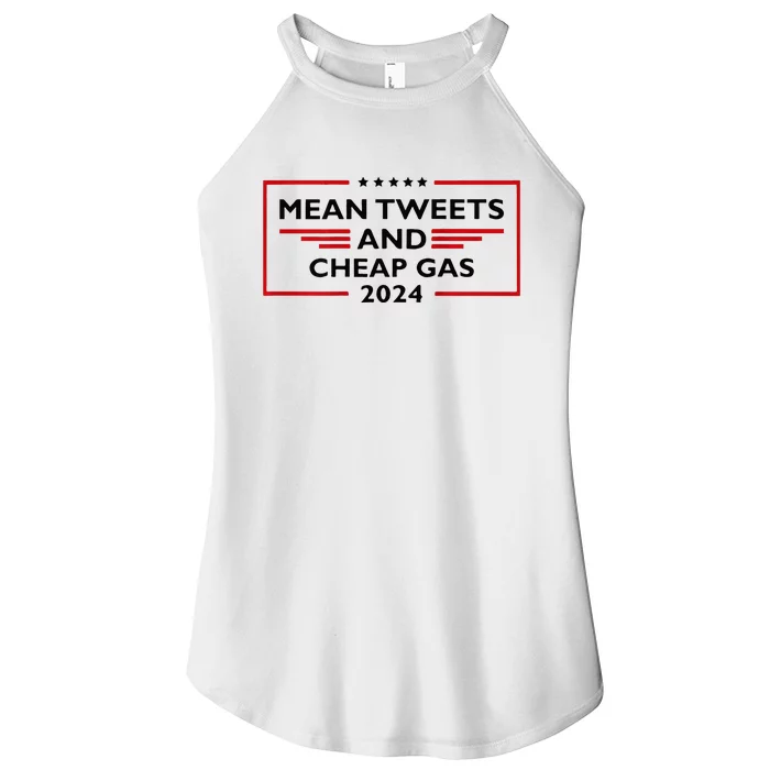 Mean Tweets And Cheap Gas Funny 2024 Pro Trump Women’s Perfect Tri Rocker Tank