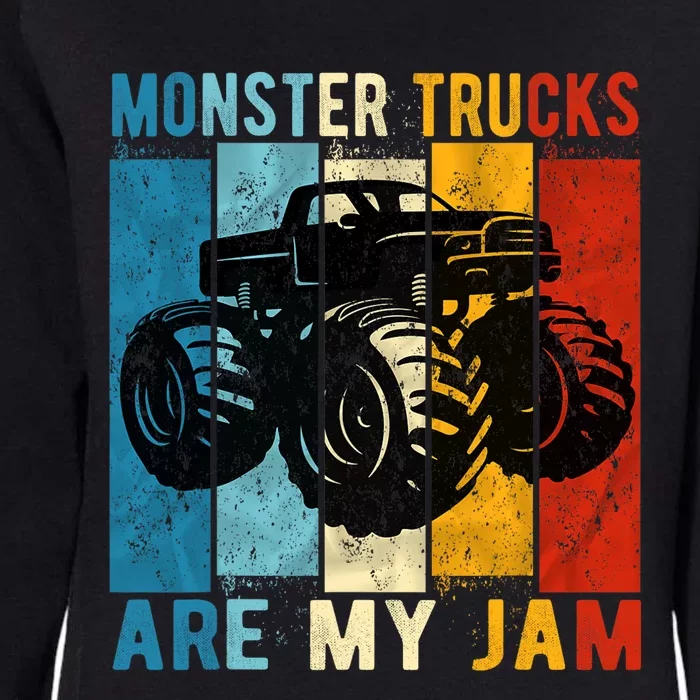 Monster Trucks Are My Jam Vintage Retro Monster Truck Womens California Wash Sweatshirt