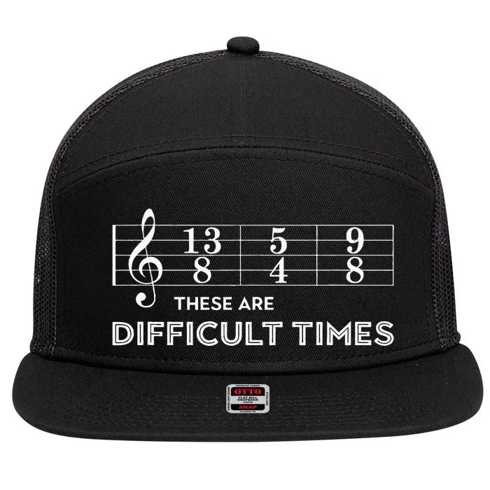 Musician These Are Difficult Times 7 Panel Mesh Trucker Snapback Hat