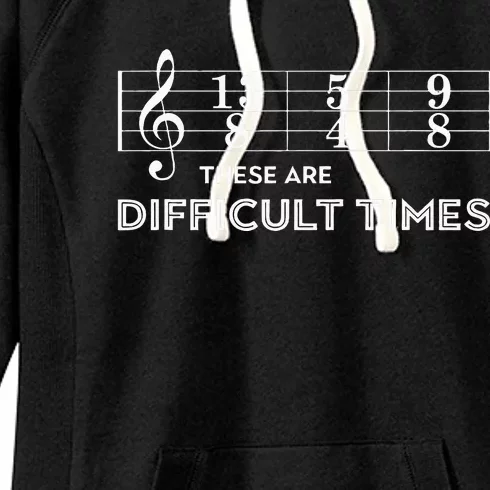 Musician These Are Difficult Times Women's Fleece Hoodie