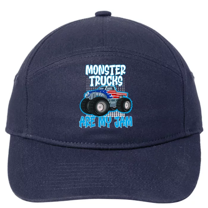 Monster Trucks Are My Jam Funny Monster Trucks Meaningful Gift 7-Panel Snapback Hat