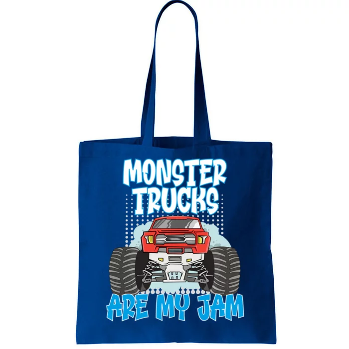 Monster Trucks Are My Jam Monster Truck Cute Gift Tote Bag