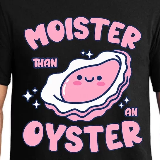 Moister Than An Oyster Inappropriate Shellfish Funny Raunchy Pajama Set