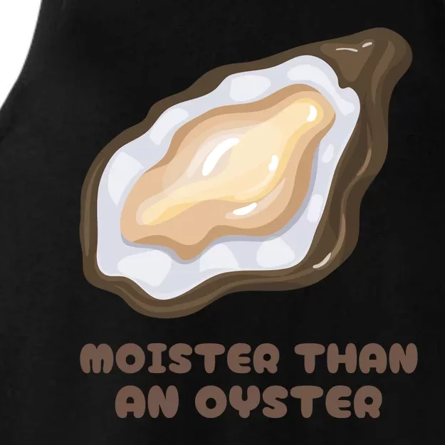 Moister Than An Oyster Shuck Seafood Ladies Tri-Blend Wicking Tank