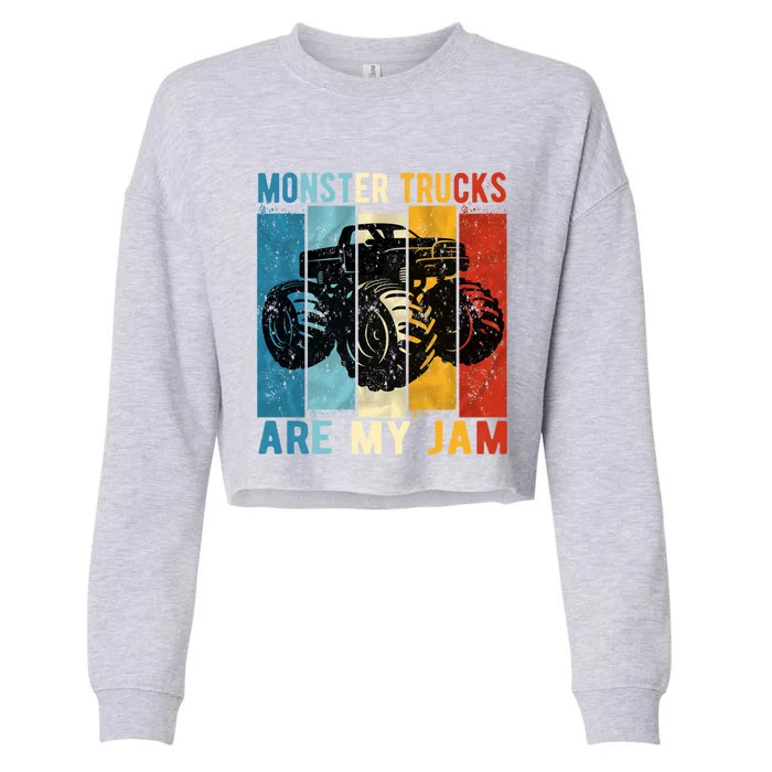 Monster Trucks Are My Jam Vintage Retro Monster Truck Gift Cropped Pullover Crew